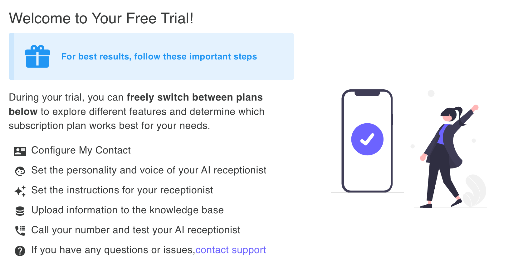 Welcome information box with onboarding tips: customize your greeting, add instructions, upload knowledge, tune personality, test your AI, forward calls (optional), and contact support for personalized help with setup