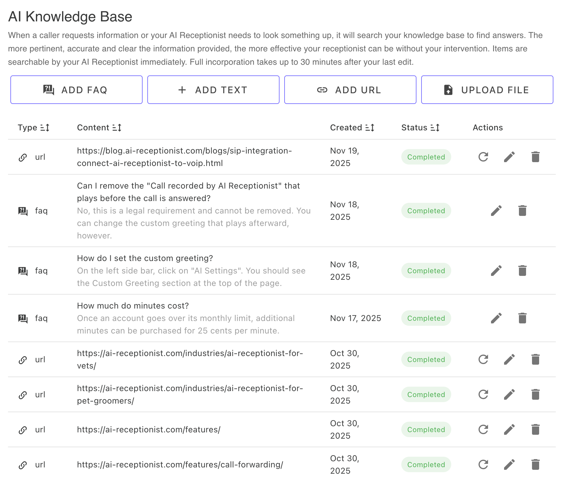 Knowledge base table - displays your knowledge base items including FAQs, text entries, URLs, and uploaded files. For URL entries, use the refresh action button to update the content if you've changed the website (this tells the AI to scrape the newest information). Additional action buttons allow you to edit or delete knowledge base items